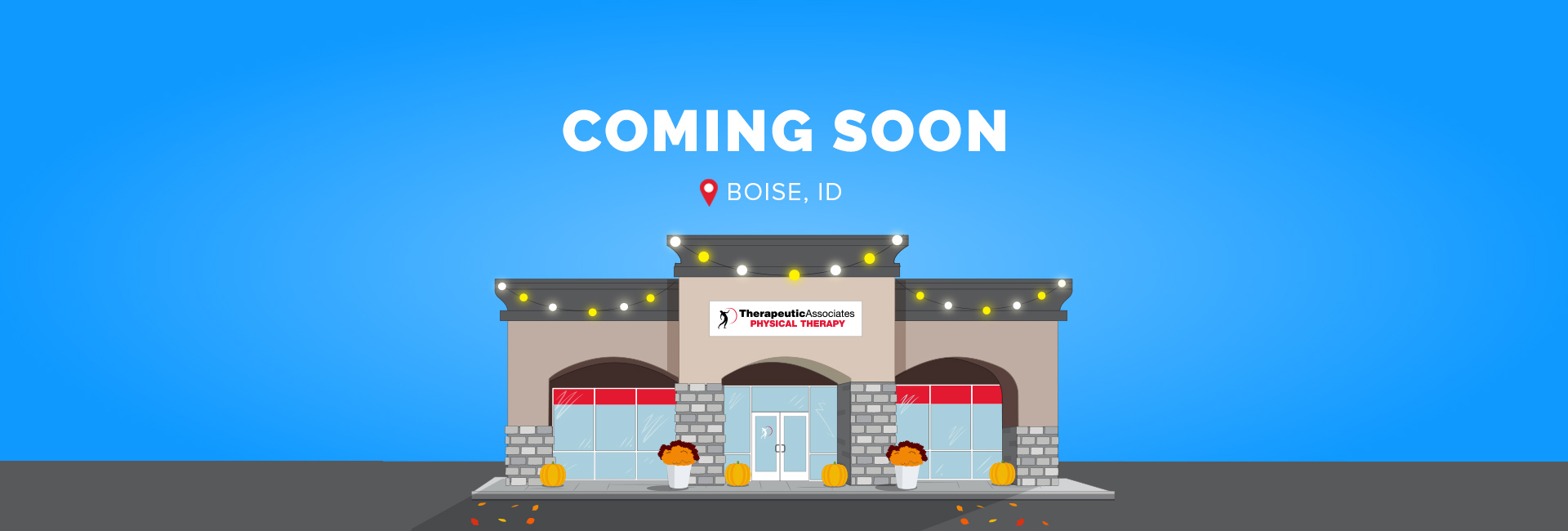 Therapeutic Associates Physical Therapy - NW Boise - Coming Soon